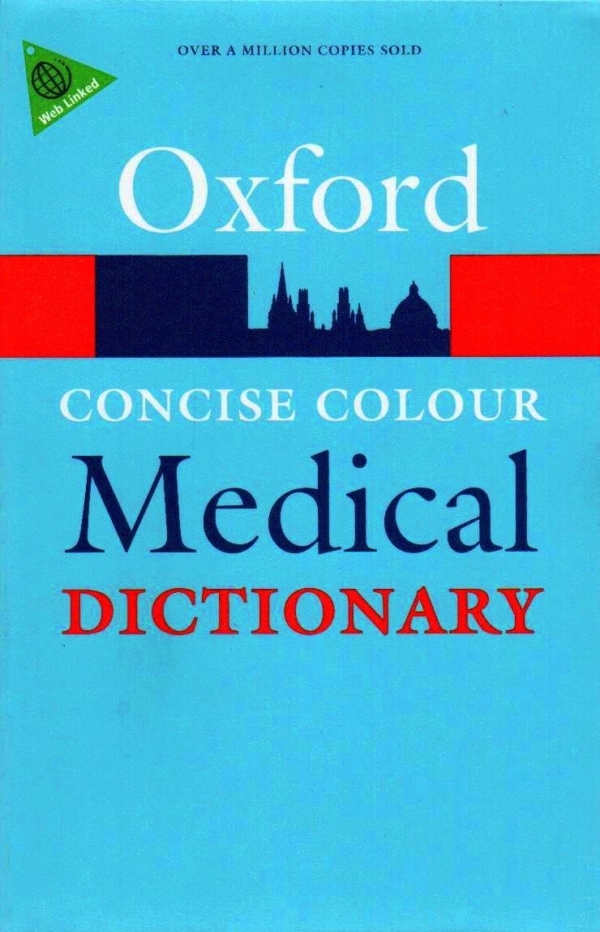 Oxford concise colour medical dictionary