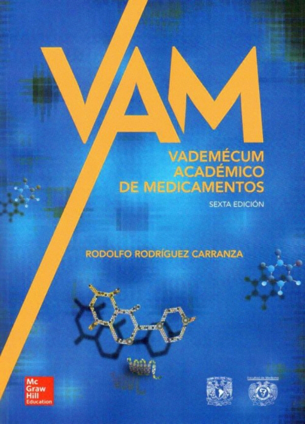 VAM. Vademecum academico de medicamentos VAM. Vademecum academico de medicamentos
