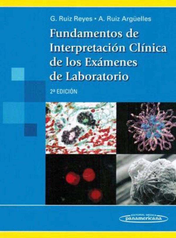 Fundamentos de interpretacion Clinica de los Examenes de Fundamentos de interpretacion Clinica de los Examenes de