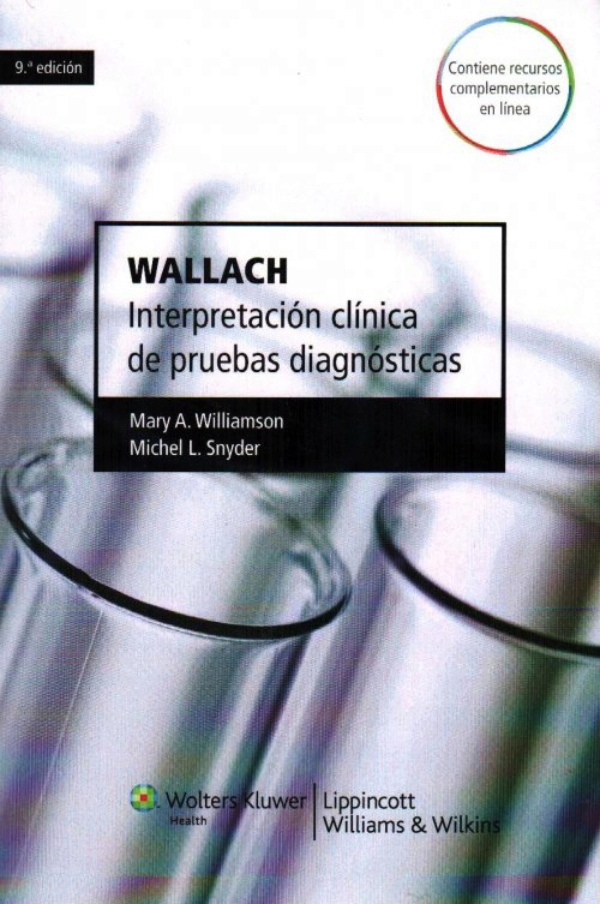 Wallach interpretacion clinica de pruebas diagnosticas pdf Wallach interpretacion clinica de pruebas diagnosticas pdf