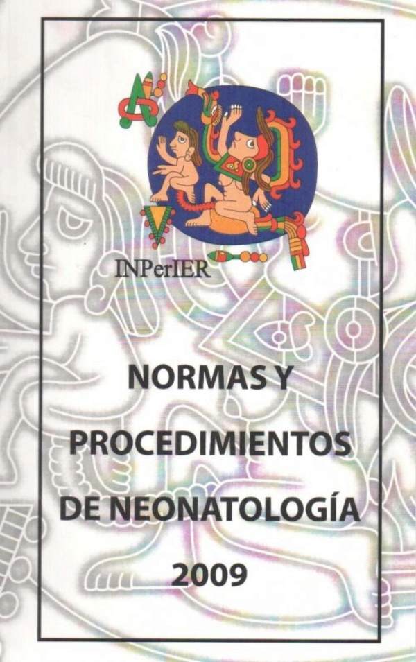 Manual De Normas Y Procedimientos En Neonatologia