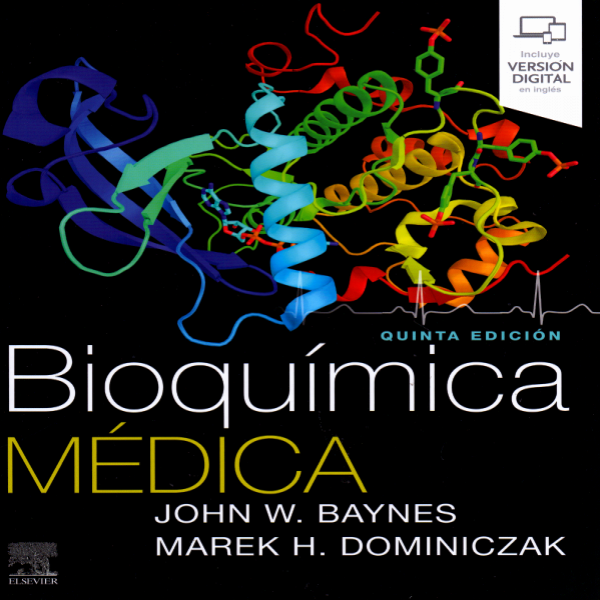 Baynes. Bioquímica médica