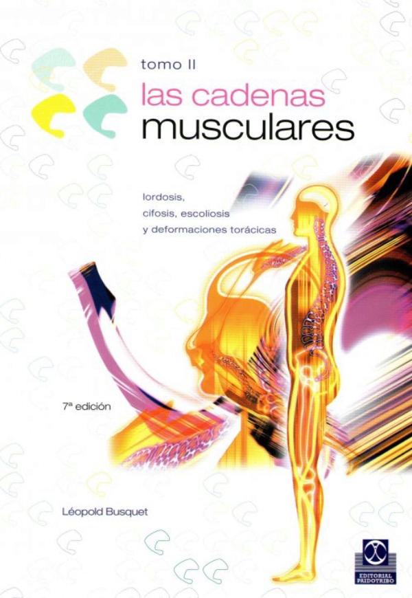 las cadenas musculares de busquet busquet las cadenas musculares tomo ii las cadenas musculares de busquet busquet las cadenas musculares tomo ii