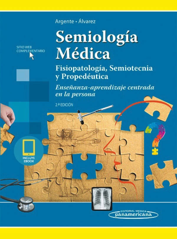 Semiología médica. Fisiopatología, Semiotecnia y Propedéutica. Enseñanza - apren