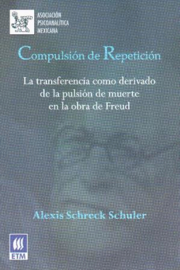 Schreck. Compulsión de repetición