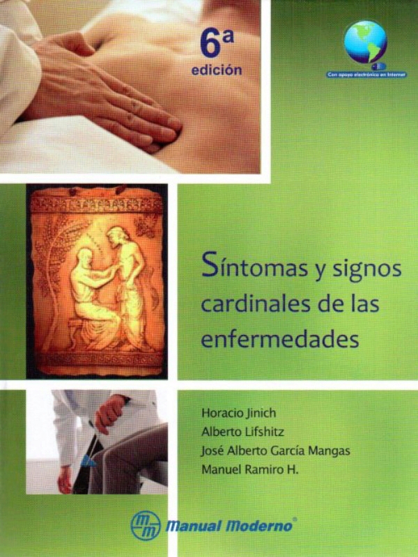 Jinich. Sintomas y Signos Cardinales de las Enfermedades Jinich. Sintomas y Signos Cardinales de las Enfermedades