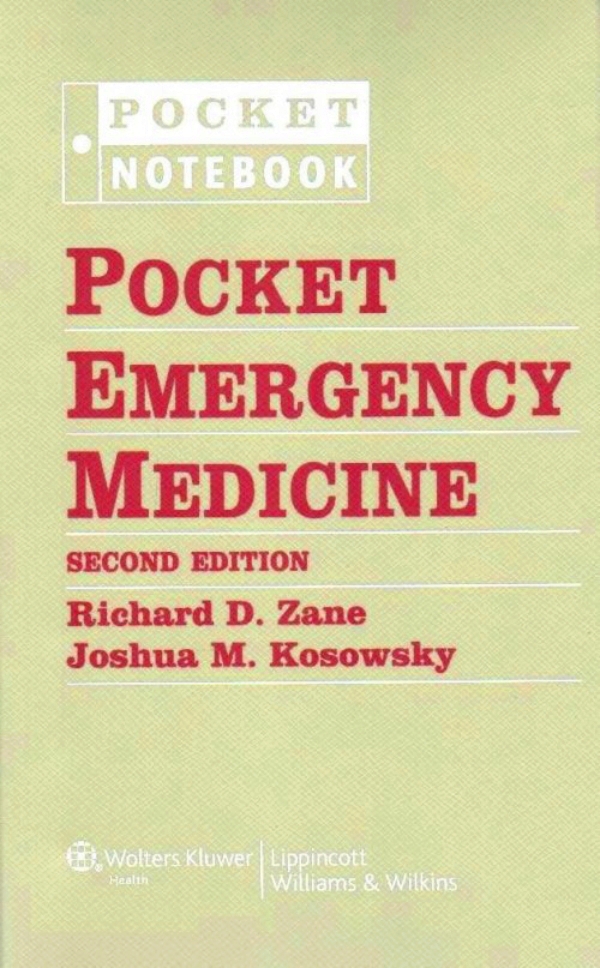 Zane. Pocket Emergency Medicine